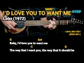 Download Lagu I'd Love You to Want Me - Lobo (1972) Easy Guitar Chords Tutorial with Lyrics