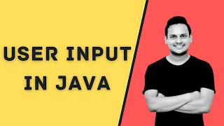 User Input in Java Java Tutorials for Beginners 2020