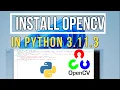 How to Install OpenCV in Python 3 11 3 in Windows 11 Install OpenCV on Windows