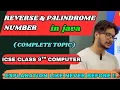 How to reverse a number in java check if number is Palindrome ICSE computer class 9 10 programming