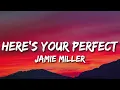 Jamie Miller - Here's Your Perfect