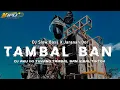 Download Lagu DJ TAMBAL BAN || AKU IKI TUKANG TAMBAL BAN •SLOW BASS X JARANAN •KIPLI ID REMIX