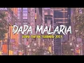 Download Lagu DJ DAPA MALARIA X NGANA DENGAR NI LAGI TERBARU 2021 - VIRAL FYP TIKTOK
