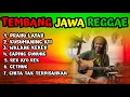 Lagu Kumpulan Lagu Jawa Tembang \u0026 Campursari Cover Reggae Terbaru 2026 | Full Album Santai \u0026 Asyik
