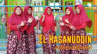 Download El Hasanuddin - Anta Nuskhotul Akwan MP3