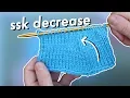 How to SSK Knitting an SSK Decrease