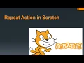 Repeat Action in Scratch