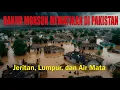 Download Lagu BANJIR MONSUN MEMATIKAN DI PAKISTAN |Jeritan, Lumpur, dan Air Mata #migoirenk