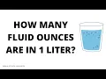 How many fluid ounces are in 1 liter QnA Explained