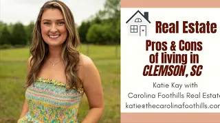Pros and cons of living in CLEMSON SC