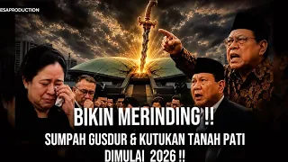 SUMPAH GUSDUR & KUTUKAN TANAH PATI DIMULAI .. 2026 PEJABAT RUWET DIUJUNG TANDUK !! 