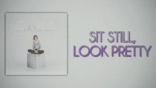 Download Daya - Sit Still, Look Pretty (Slow Version) MP3