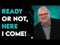 Ready Or Not Here I Come - Barry Wunsch