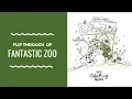 Flip Through of Fantastic Zoo