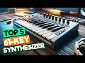 Top 5 Best 61-Key Synthesizers with Weighted Keys for a Piano-Like Feel