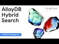 AlloyDB AI Revolutionizing Hybrid Search for PostgreSQL