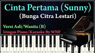 Download Bunga Citra Lestari - Cinta Pertama (Sunny) Piano Karaoke Version + Chord MP3