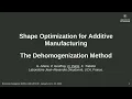 Shape Optimization and Additive Manufacturing - The Dehomogenization Method