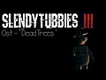 Slendytubbies 3 Soundtrack Dead Trees