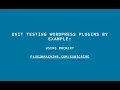 Unit Testing WordPress Plugins By Example Using Mockery