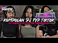 KUMPULAN DJ FYP TIKTOK 2025 SOUND KANE JEDAG JEDUG FUL BAS TERBARU