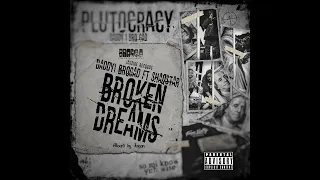 Daddy1 x Shaqstar - Broken Dreams (Official Audio)