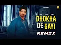 DHOKHA DE GAYI | MAJOR RAJASTHANI | REMIX | MR MUSIC | Latest Remix Song 2025