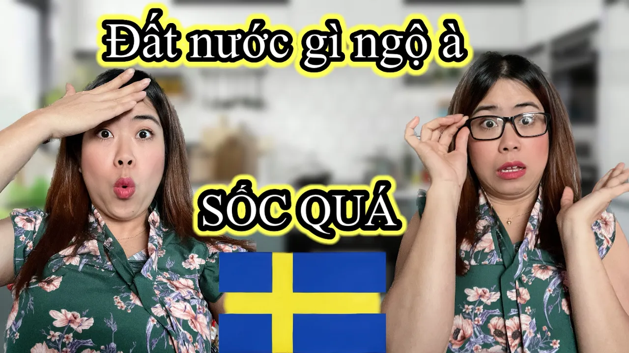 Outline Video Mình đã SỐC như thế nào khi đến Thuỵ Điển | VĂN HOÁ Sweden | Anh Thư family cuộc sống Thuỵ Điển