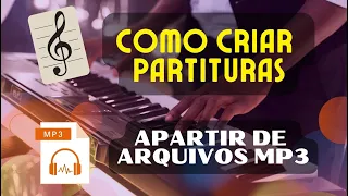 Como criar partitura aparti de um arquivo mp3