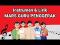 Download Lagu Instrumen dan Lirik Mars Guru Penggerak
