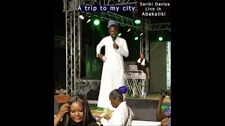 sariki dariya live in abakaliki ebonyi state nigeria
