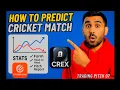 HOW TO PREDICT ANY CRICKET MATCH