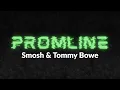Smosh Tommy Bowe - Promline KARAOKE