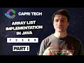 ArrayList Implementation in Java Build It From Scratch Part I