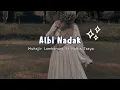 Download Lagu Albi Nadak - [Speed Up] | Tiktok Version