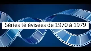 s ries t l vis es des ann es 1970 1979