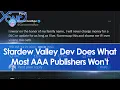 Internet celebrate Stardew Valley dev for saying and doing what most AAA publishers won t