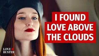 Download I Found Love Above The Clouds | @LoveBuster_ MP3