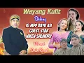 WAYANG KULIT DALANG KI MPP BAYU AJI BINTANG TAMU NIKEN SALINDRY
