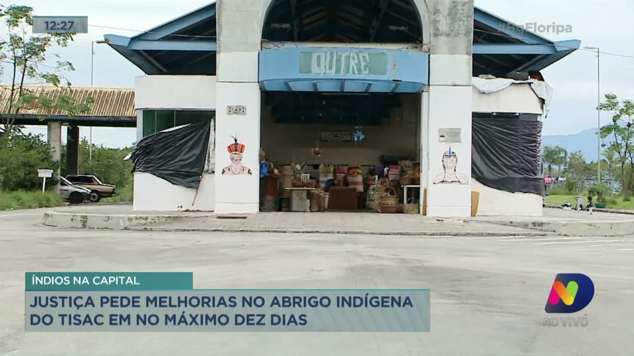 Justiça pede melhorias no abrigo indígena do Tisac em no máximo dez dias