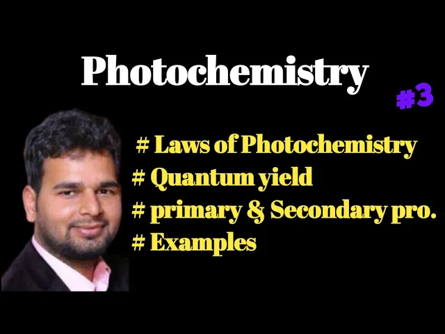 Photochemistry Bsc 3/#3 Grothus draper law/ Law of photochemical equivalence/ Quantum yield