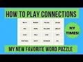How To WIN at CONNECTIONS Hot NY Times Puzzle