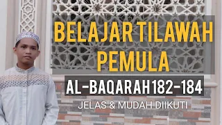 Download BELAJAR TILAWAH PEMULA SURAH AL BAQARAH 182-184 MP3