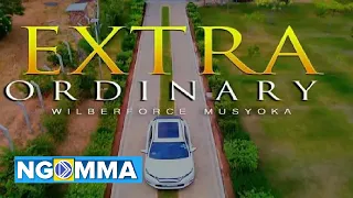 wilberforce musyoka extra ordinary official video dial 860 414 