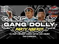 Download Lagu DJ GANG DOLLY STYLE PARTY MBEROT ‼️ COCOK UNTUK CEK SOUND DAN KARNAVAL II AP REVOLUTION