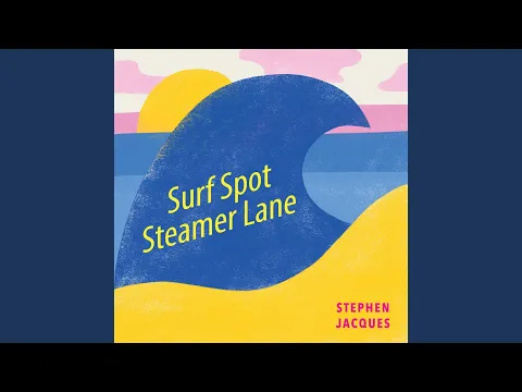 Stephen Jacques - Surf Spot Steamer Lane