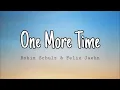 Robin Schulz & Felix Jaehn - One More Time feat. Alida