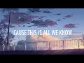 Download Lagu The Chainsmokers – All We Know Lyrics   Lyric Video ft  Phoebe Ryan Future Bass   YouTube