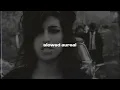 Lagu amy winehouse - back to black (slowed + reverb)