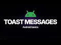 Android Toast Message Explained Beginner Guide